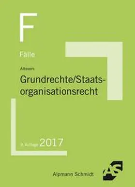 Altevers |  Fälle Grundrechte, Staatsorganisationsrecht | Buch |  Sack Fachmedien