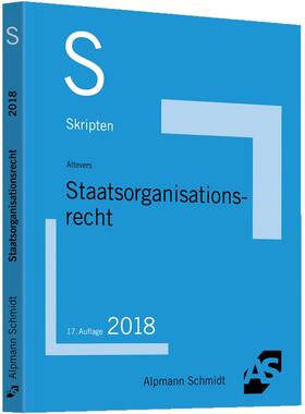 Altevers | Skript Staatsorganisationsrecht | Buch | 978-3-86752-584-8 | www2.sack.de
