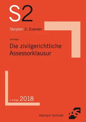 Stoffregen | Die zivilgerichtliche Assessorklausur | Buch | 978-3-86752-607-4 | sack.de