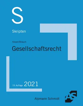 Nissen / Strauch |  Skript Gesellschaftsrecht | Buch |  Sack Fachmedien