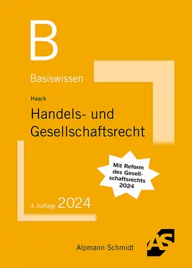 Haack |  Basiswissen Handels- und Gesellschaftsrecht | Buch |  Sack Fachmedien