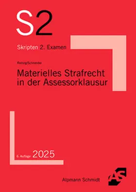 Reitzig / Schneider | Materielles Strafrecht in der Assessorklausur | Buch | 978-3-86752-945-7 | sack.de