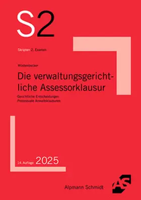 Wüstenbecker |  Die verwaltungsgerichtliche Assessorklausur | Buch |  Sack Fachmedien