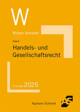 Haack |  Handels- und Gesellschaftsrecht | Buch |  Sack Fachmedien