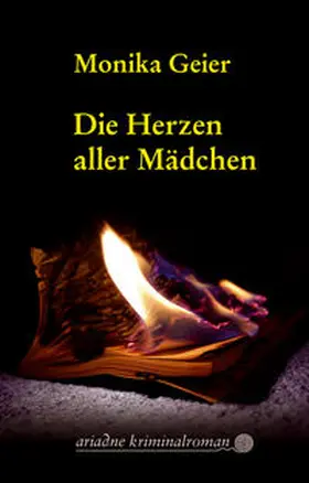 Geier |  Die Herzen aller Mädchen | Buch |  Sack Fachmedien