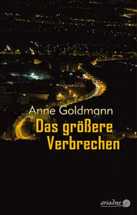 Goldmann |  Das größere Verbrechen | Buch |  Sack Fachmedien