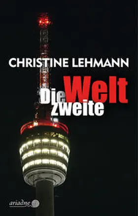 Lehmann | Die zweite Welt | Buch | 978-3-86754-237-1 | sack.de