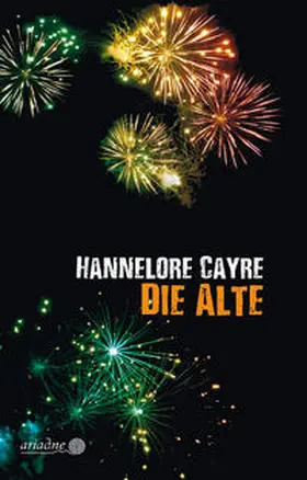 Cayre | Die Alte | Buch | 978-3-86754-240-1 | www2.sack.de