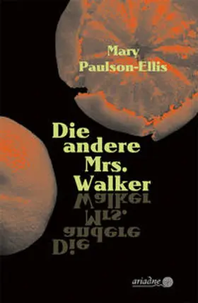 Paulson-Ellis |  Die andere Mrs. Walker | Buch |  Sack Fachmedien