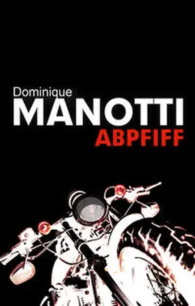 Manotti |  Abpfiff | Buch |  Sack Fachmedien