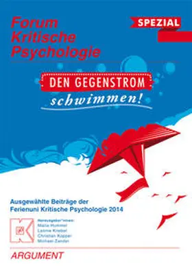 Hummel / Knebel / Küpper |  Forum Kritische Psychologie / Den Gegenstrom schwimmen | Buch |  Sack Fachmedien