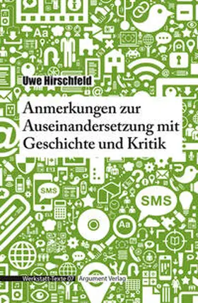 Hirschfeld |  Anmerkungen zur Auseinandersetzung mit Geschichte und Kritik | Buch |  Sack Fachmedien