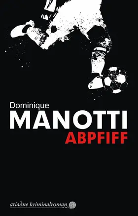 Manotti |  Abpfiff | eBook | Sack Fachmedien