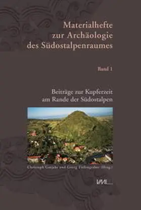 Gutjahr / Tiefengraber |  Beiträge zur Kupferzeit am Rande der Südostalpen | Buch |  Sack Fachmedien