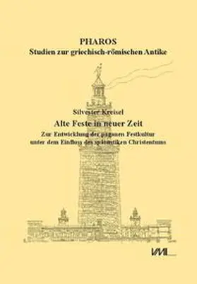 Kreisel |  Alte Feste in neuer Zeit | Buch |  Sack Fachmedien