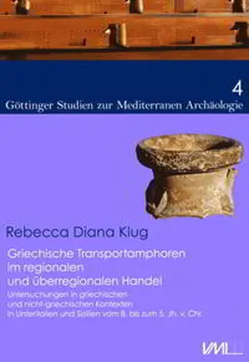 Klug |  Griechische Transportamphoren im regionalen und überregionalen Handel | Buch |  Sack Fachmedien