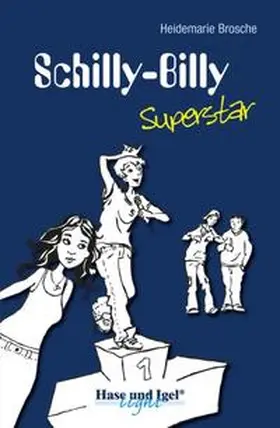 Brosche |  Schilly-Billy Superstar | Buch |  Sack Fachmedien