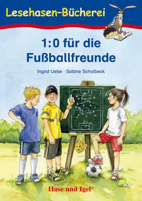Uebe |  1:0 für die Fußballfreunde | Buch |  Sack Fachmedien