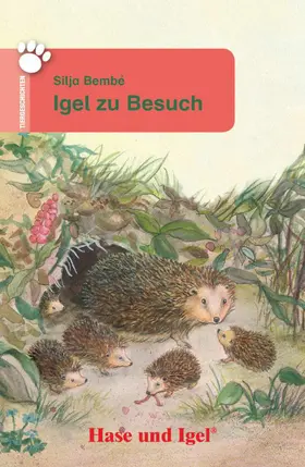 Bembé |  Igel zu Besuch | Buch |  Sack Fachmedien