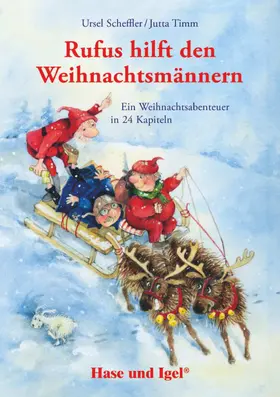 Scheffler |  Rufus hilft den Weihnachtsmännern - Schulausgabe | Buch |  Sack Fachmedien