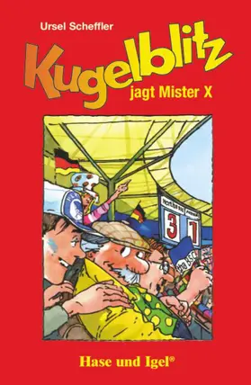 Scheffler |  Kugelblitz jagt Mister X. Schulausgabe | Buch |  Sack Fachmedien