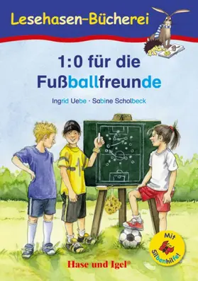 Uebe |  1:0 für die Fußballfreunde / Silbenhilfe | Buch |  Sack Fachmedien