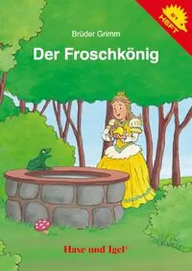 Grimm |  Der Froschkönig / Igelheft 61 | Buch |  Sack Fachmedien