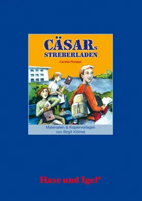 Kölmel |  Cäsars Streberladen. Begleitmaterial | Buch |  Sack Fachmedien
