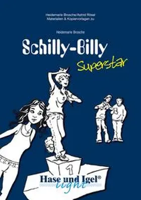 Brosche |  Begleitmaterial: Schilly-Billy Superstar | Buch |  Sack Fachmedien