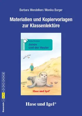 Burger / Wendelken |  Jonas und der Heuler. Begleitmaterial | Buch |  Sack Fachmedien