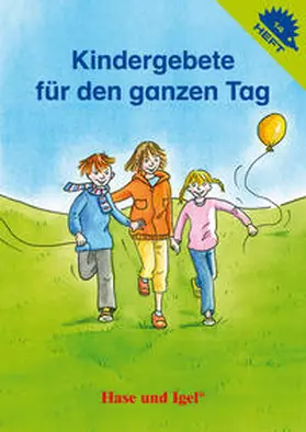  Kindergebete für den ganzen Tag | Buch |  Sack Fachmedien