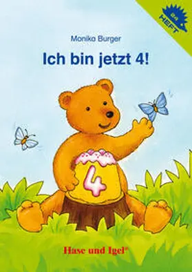 Burger |  Ich bin jetzt 4! / Igelheft 24 | Buch |  Sack Fachmedien