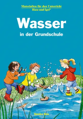Noa |  Wasser in der Grundschule | Buch |  Sack Fachmedien