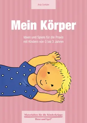 Cantzler |  Mein Körper | Buch |  Sack Fachmedien