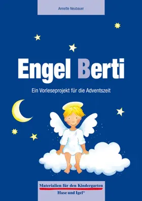 Neubauer |  Engel Berti. Ein Vorleseprojekt zum Mitmachen | Buch |  Sack Fachmedien