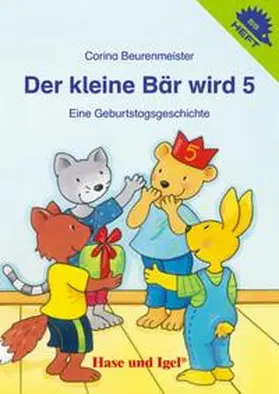 Beurenmeister |  Der kleine Bär wird 5 | Buch |  Sack Fachmedien