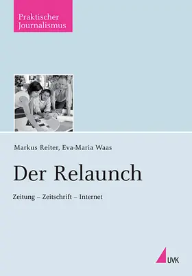 Waas / Reiter |  Der Relaunch | Buch |  Sack Fachmedien