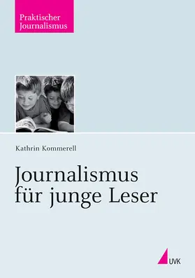 Kommerell |  Journalismus für junge Leser | Buch |  Sack Fachmedien
