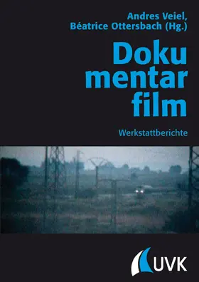 Ottersbach / Veiel |  Dokumentarfilm | Buch |  Sack Fachmedien