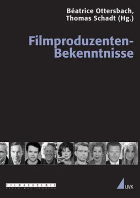Ottersbach / Schadt | Filmproduzenten-Bekenntnisse | Buch | 978-3-86764-214-9 | sack.de