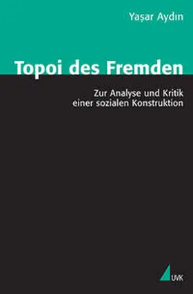 Aydin |  Topoi des Fremden | Buch |  Sack Fachmedien