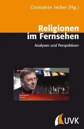 Jecker |  Religionen im Fernsehen | Buch |  Sack Fachmedien