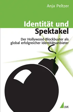 Peltzer |  Identität und Spektakel | Buch |  Sack Fachmedien