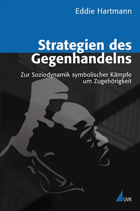 Hartmann | Strategien des Gegenhandelns | Buch | 978-3-86764-312-2 | www2.sack.de