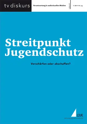 Freiwillige Selbstkontrolle Fernsehen e.V. |  Streitpunkt Jugendschutz | Buch |  Sack Fachmedien