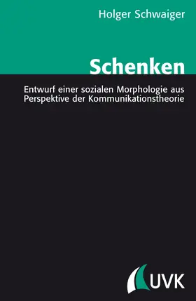 Schwaiger |  Schenken | Buch |  Sack Fachmedien