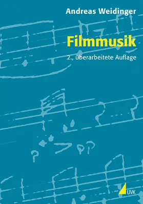 Weidinger | Filmmusik | Buch | 978-3-86764-329-0 | sack.de
