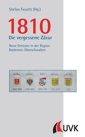 Feucht |  1810 – Die vergessene Zäsur | Buch |  Sack Fachmedien