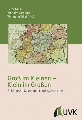 Fassl / Liebhart / Wüst |  Groß im Kleinen ¿ Klein im Großen | Buch |  Sack Fachmedien