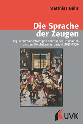 Bähr |  Die Sprache der Zeugen | Buch |  Sack Fachmedien